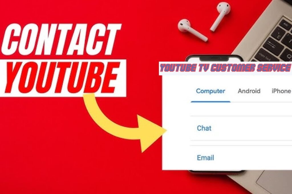 YouTube TV Customer Service