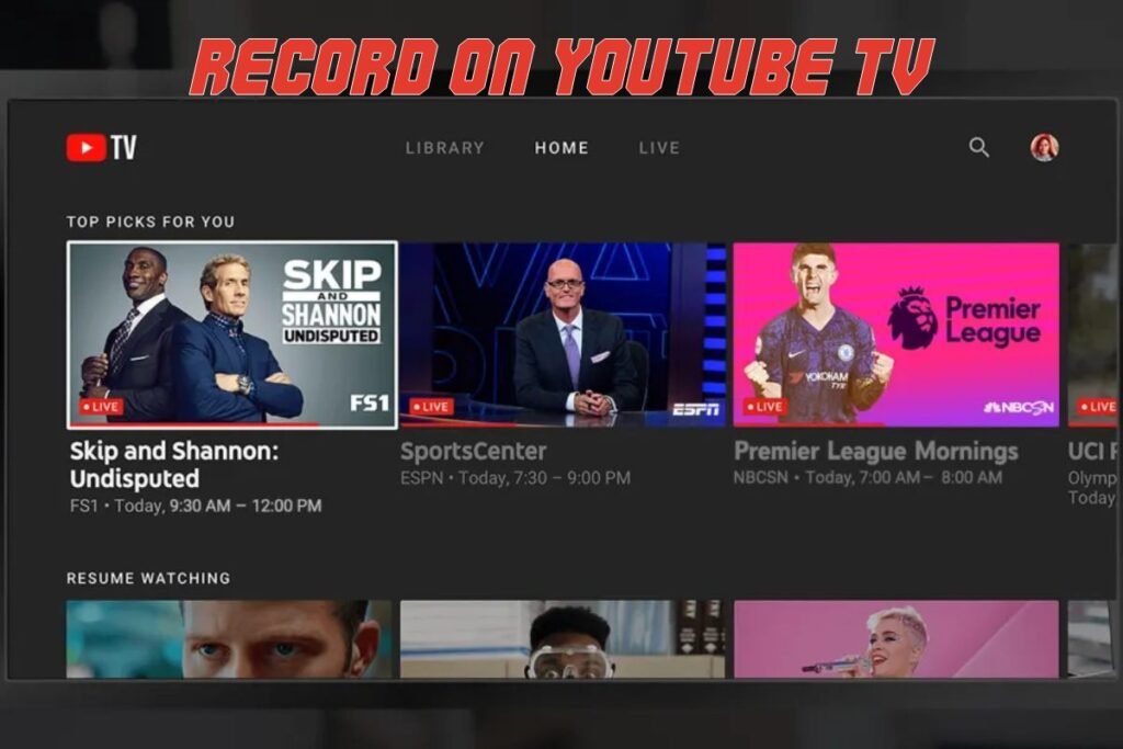 Record on YouTube TV